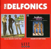 Kent Records UK Delfonics - La La Means I Love You / Sound of Sexy Soul Photo