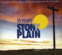 Stony Plain Music 35 Years of Stony Plain / Various Photo