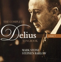 Stone Records Delius / Stone / Barlow - Complete Delius Songbook 1 Photo