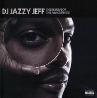 Rapster Dj Jazzy Jeff - Return of the Magnificent Photo