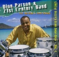 Jazzheads Dion & 21st Century Band Parson - Live At Dizzy's Club Coca-Cola 1 Photo