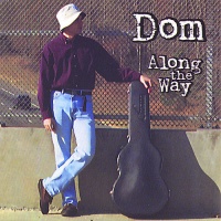 CD Baby Dom - Along the Way Photo