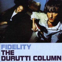 Ltm Durutti Column - Fidelity Photo