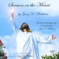 CD Baby Gary D. Matthews - Sermon On the Mount Photo