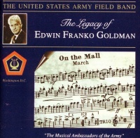 Altissimo Records Goldman / Mennin / Milhaud / Us Army Field Band - Legacy of Edwin Franko Goldman Photo