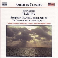 Naxos American Hadley / Williams / Nat'L Sym Orch of Ukraine - Symphony 4 / Ocean / Culprit Fay Photo