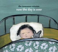 CD Baby Innocence Mission - Now the Day Is Over Photo