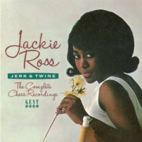 Kent Records UK Jackie Ross - Jerk & Twine: Complete Chess Recordings Photo