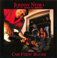 Saloon Records Johnny Nitro / Door Slammers - Car Fixin Blues Photo