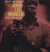 Ace Records UK John Lee Hooker - That's My Story Photo