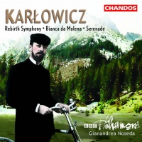Chandos Karlowicz / Noseda / BBC Philharmonic - Symfonie Odrodzenie Photo