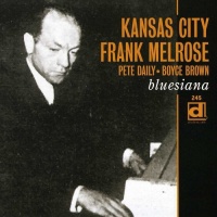 Delmark Kansas City Kansas City / Melrose / Melrose Frank - Bluesiana Photo