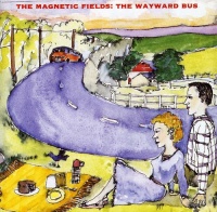 Merge Records Magnetic Fields - Wayward Bus & Distant Plastic Trees Photo