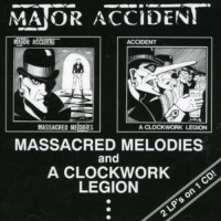 Captain Oi Major Accident - Massacred Melodies / a Clockwork Legion Photo