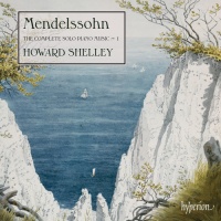 Hyperion UK Mendelssohn Mendelssohn / Shelley / Shelley Howard - Complete Solo Piano Music 1 Photo