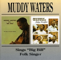 Bgo Beat Goes On Muddy Waters - Muddy Waters Sings Big Bill / Folk Singer Photo