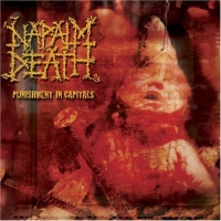 Eagle Records Napalm Death - Punishment In Capitals Photo
