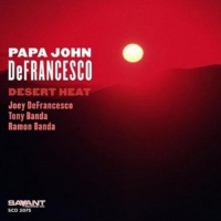 Savant Papa John Defrancesco - Desert Heat Photo