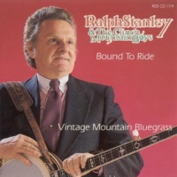 Rebel Records Ralph Stanley - Bound to Ride Photo