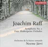 Raff / Jarvi / Orchestre De La Suisse Romande - Symphony No 2: Four Shakespeare Preludes Photo