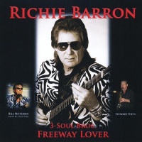 CD Baby Richie Barron - Richie Barron: Freeway Lover 3-Soul-Bros. Photo