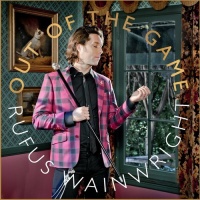 Decca US Rufus Wainwright - Out of the Game Photo
