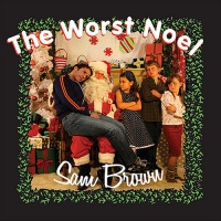 CD Baby Sam Brown - Worst Noel Photo
