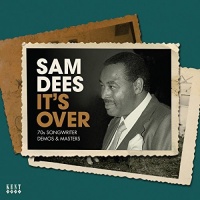 Imports Sam Dees - It's Over: 70s Songwriter Demos & Masters Photo