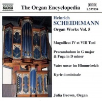 Naxos Scheidemann Scheidemann / Brown / Brown J - Organ Works 5 Photo