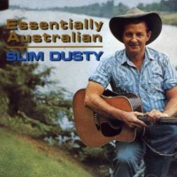 EMI Australia Slim Dusty - Essentially Australian Photo