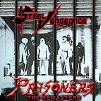 Metal Mind Steel Vengeance - Prisoners Photo