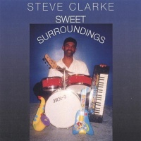 CD Baby Steve Clarke - Sweet Surroundings Photo