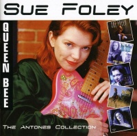 Retroworld Sue Foley - Queen Bee: Antones Collection Photo