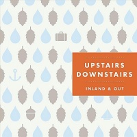 CD Baby Upstairs Downstairs - Inland & Out Photo