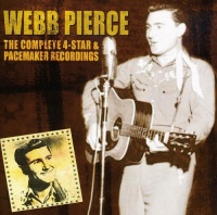 Acrobat Webb Pierce - Complete 4 Star & Pacemaker Recordings Photo
