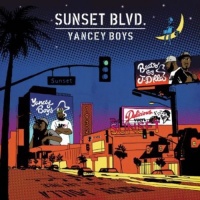 Delicious Vinyl Yancey Boys - Sunset Blvd Photo