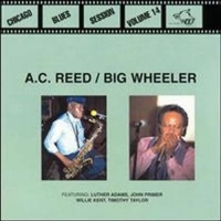 Wolf Records A.C. Reed / Wheeler Big - Chicago Blues Session 14 Photo