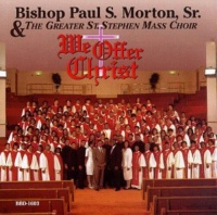 Blackberry Records Bishop Paul S Morton - We Offer Christ Photo