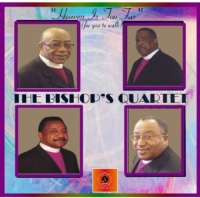 CD Baby Bishop's Quartet - Heaven Is Too Far Photo