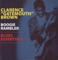 Cleopatra Records Clarence Brown - Boogie Rambler - Blues Essentials Photo