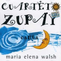 Universal IntL Cuarteto Zupay - Canta Maria Elena Walsh Photo