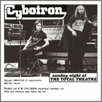 Dual Planet Cybotron - Sunday Night At the Total Theatre Photo