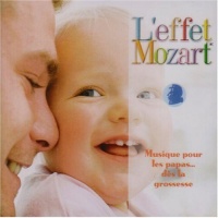 Childrens Group Don Campbell - L'Effet Mozart: Musique Pour Les Papas Grossesse Photo