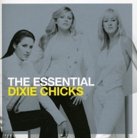 Imports Dixie Chicks - Essential Dixie Chicks Photo