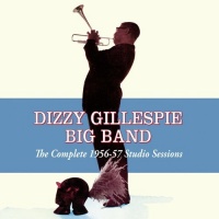 Imports Dizzy Gillespie - Complete 1956-57 Studio Sessions Photo