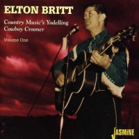 Jasmine Music Elton Britt - Country Music's Yodelling Cowboy Crooner 1 Photo