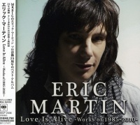 Sony Japan Eric Martin - Love Is Alive: Works of 1985 - 2010 Photo
