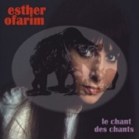 Imports Esther Ofarim - Le Chant Des Chants Photo