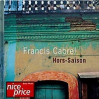 Imports Francis Cabrel - Hors-Saison Photo