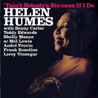 Essential Jazz Class Helen Humes - Tain'T Nobody's Bizness If I Do Photo